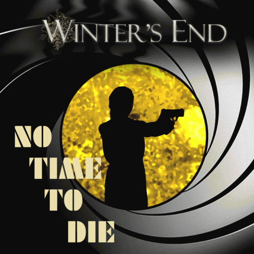 Winter's End : No Time to Die